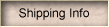 Shipping Info