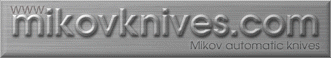 www.mikovknives.com - celebrating 15 years in business